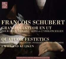 Schubert: Grand Quintuor en ut pour deux violons, alto et 2 violoncelles